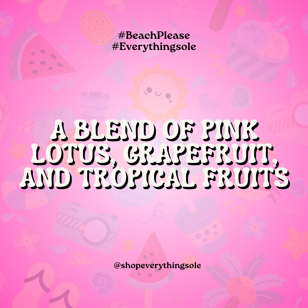 Beach Please Body Oil (Pink Lotus, Grapefruit Blend and Papaya)